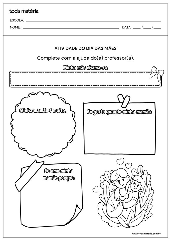 Atividade do dia das m&atilde;es para educa&ccedil;&atilde;o infantil_completar informa&ccedil;&otilde;es sobre a m&atilde;e com ajuda do professor