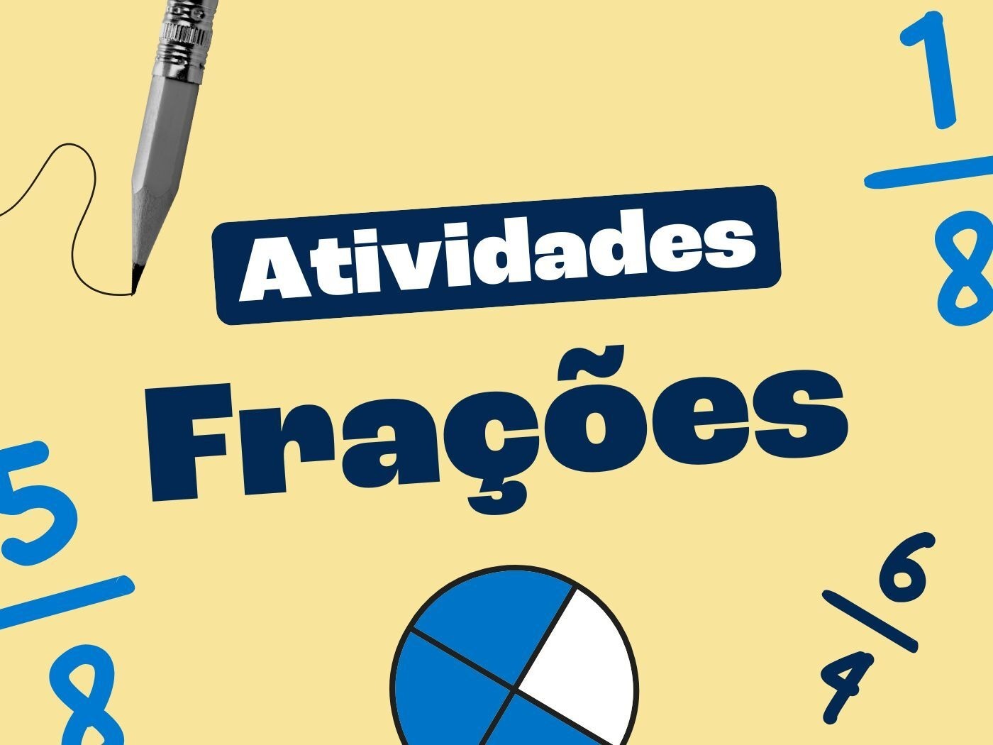 Atividades de frações (para imprimir)