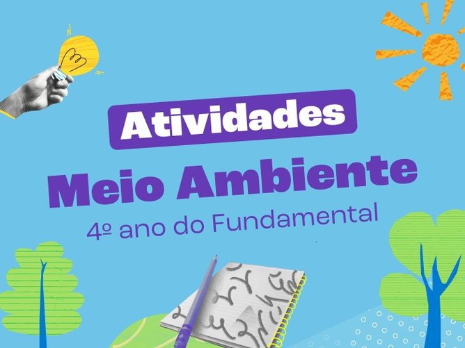 Atividades sobre o meio ambiente para imprimir (4º ano do Fundamental)