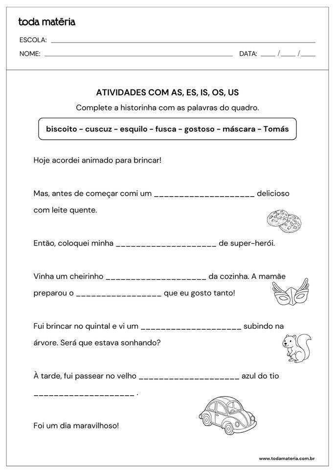 atividade de complete história com palavras com as es is os us
