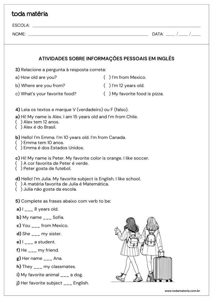 Atividades de relacione, verdadeiro ou falso e complete sobre informa&ccedil;&otilde;es pessoais em ingl&ecirc;s
