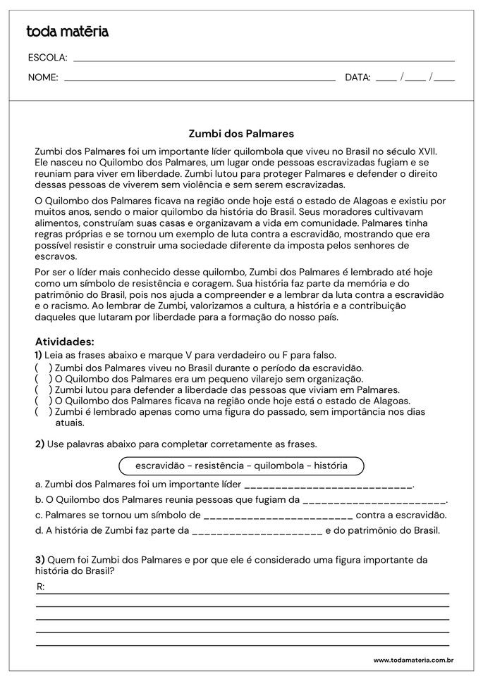 Atividade de verdadeiro ou falso, complete e pergunta aberta sobre Zumbi dos Palmares