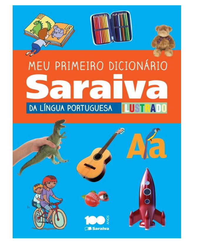 Meu primeiro dicionário Saraiva língua portuguesa