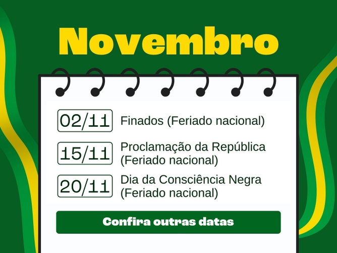 Todas as datas comemorativas de Novembro (2026): explicação sobre as principais