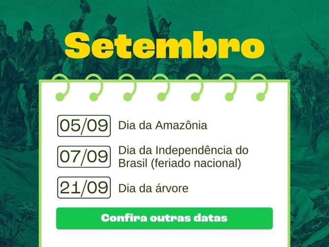 Datas comemorativas de setembro 2026 (o que aprender sobre elas)