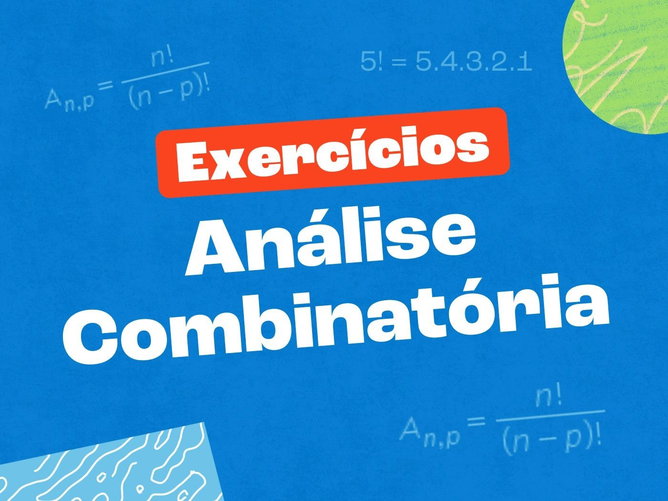 Exercícios de Análise Combinatória