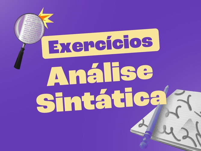 Exercícios de análise sintática (com gabarito comentado)