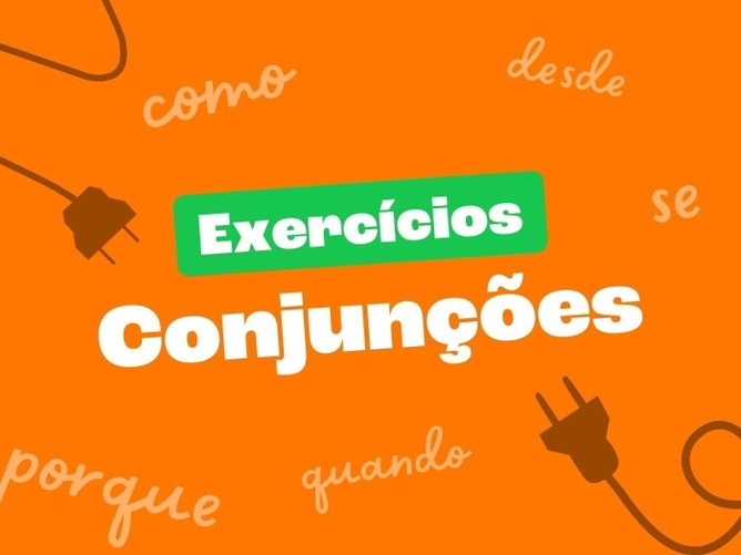 Exercícios de conjunções (com gabarito)