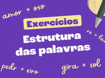 Exercícios de estrutura das palavras (com respostas)