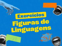 Exercícios de Figuras de Linguagem para 8º ano (com gabarito)