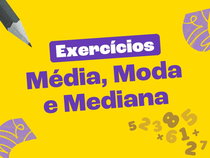 Exercícios de Média, Moda e Mediana