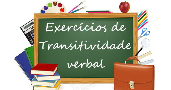 Exercícios de transitividade verbal