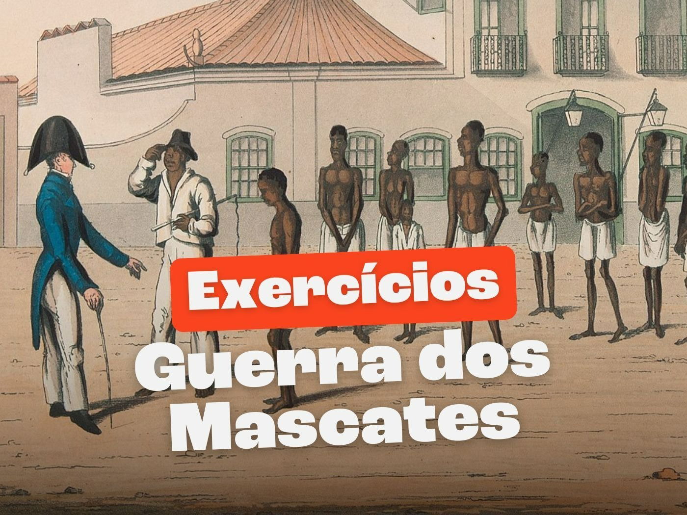 Exercícios sobre a Guerra dos Mascates (com respostas explicadas ...