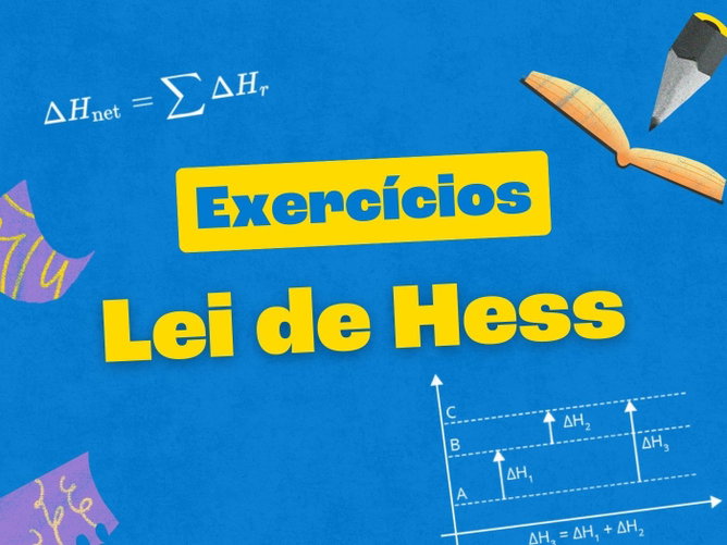 Exercícios sobre Lei de Hess  (resolvidos passo a passo)