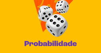 Exercícios de Probabilidade (questões resolvidas e explicadas)