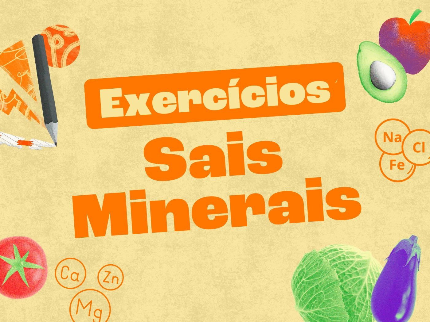 Exercícios sobre sais minerais para estudar (com questões resolvidas ...