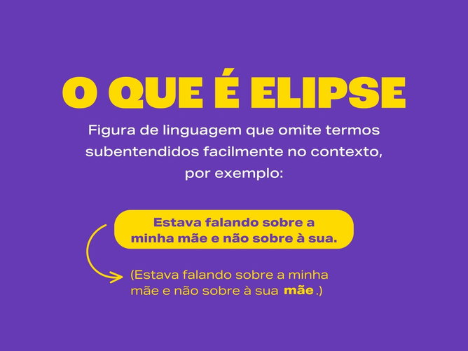 Entenda o que é Elipse (figura de linguagem) com exemplos