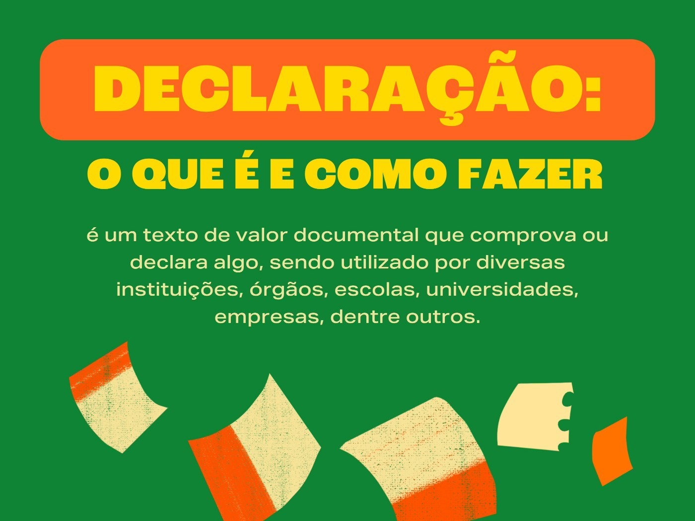 Declaração: o que é e como fazer (com exemplos) - Toda Matéria