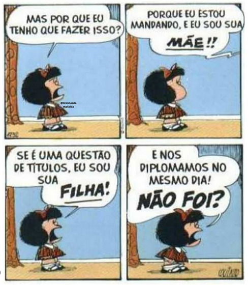 tirinha da Mafalda falando com a mãe