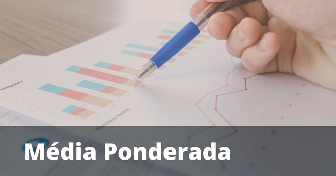 Média Aritmética Ponderada