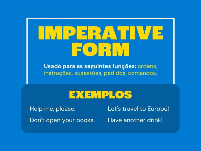 Modo imperativo (imperative form) em inglês: quais as regras e como usar