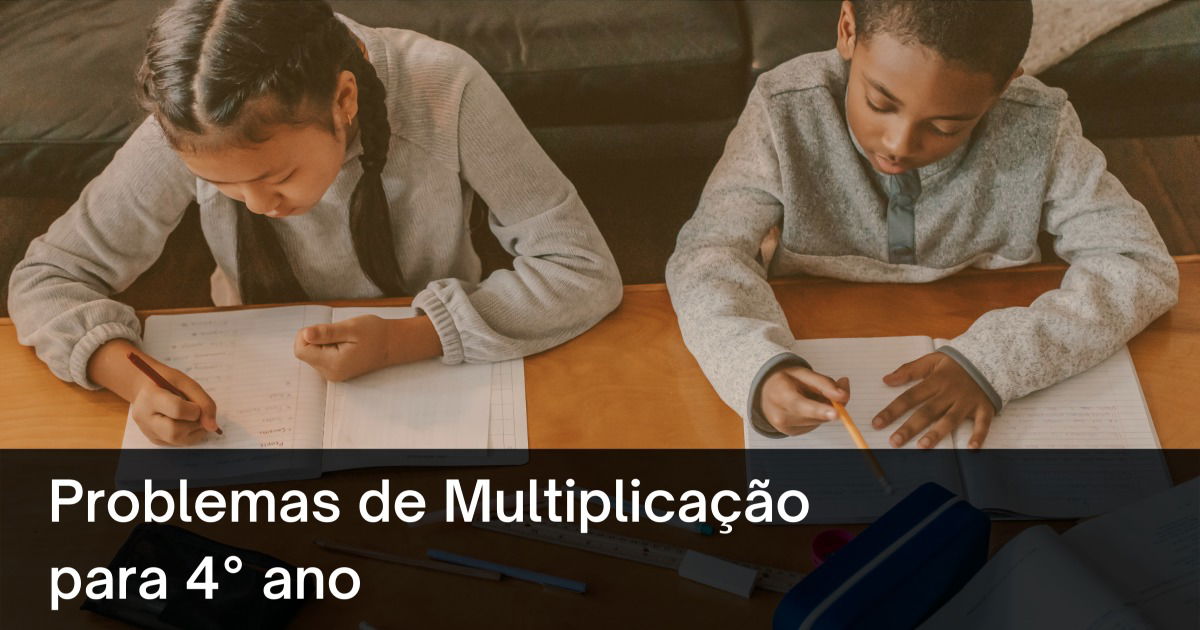 Problemas de Multiplicação para 4° ano - Toda Matéria