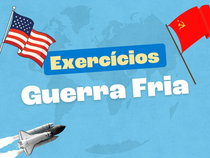 Exercício sobre a Guerra Fria (com questões explicadas)