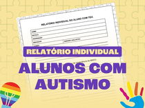Relatório individual de alunos com autismo na Educação Infantil (modelos prontos)