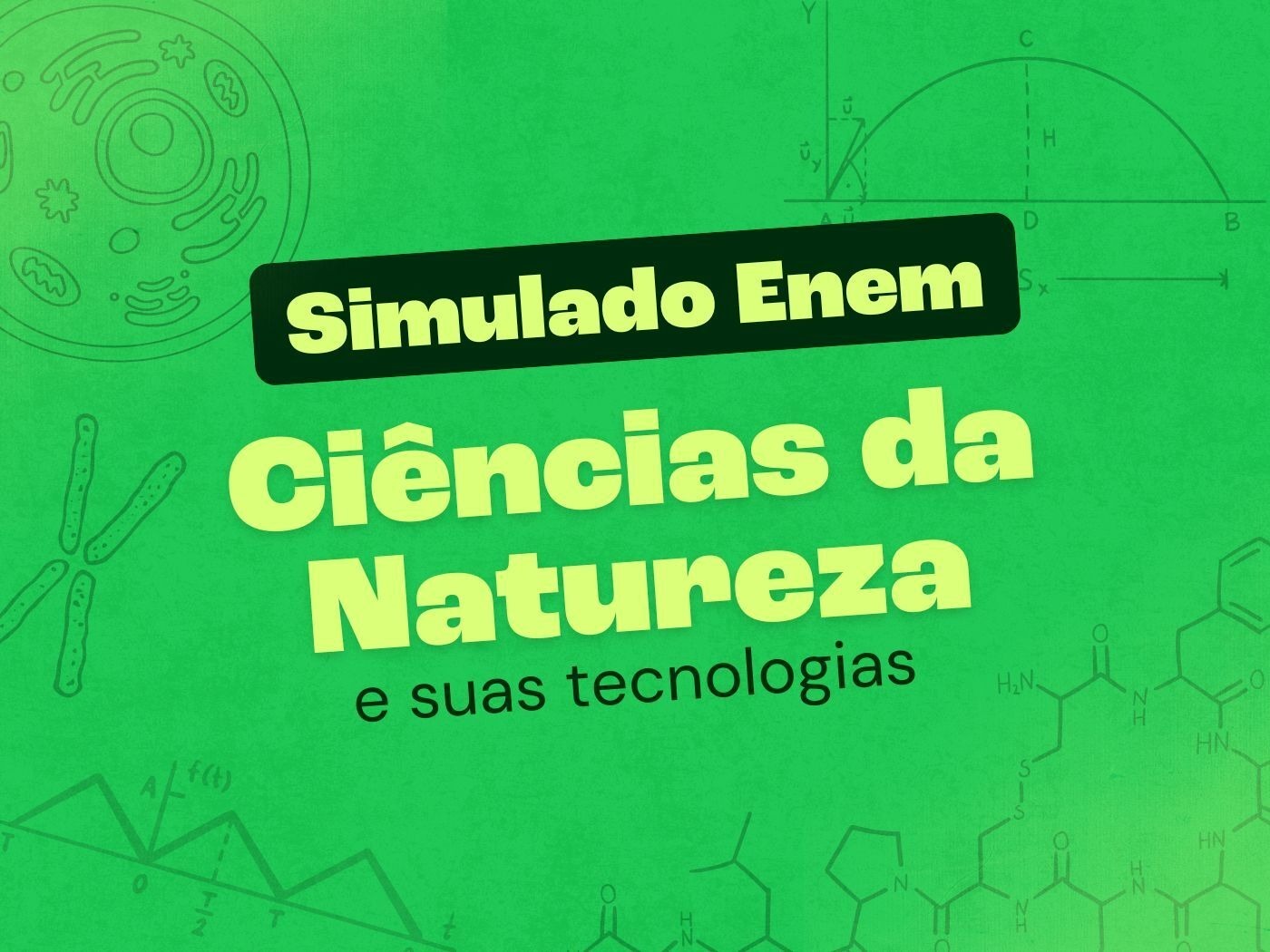 Mini Simulado Enem: 15 questões de Ciências da Natureza e suas ...