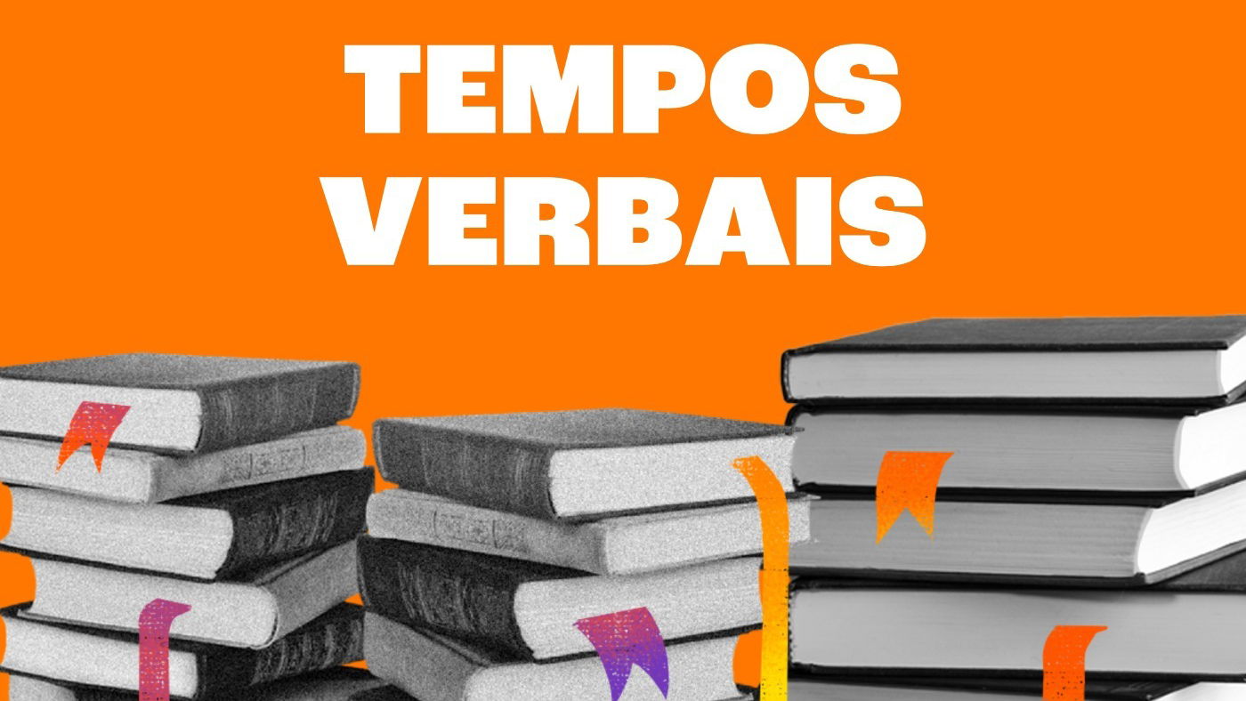 Verbo – Tempos Verbais – Reparamentos