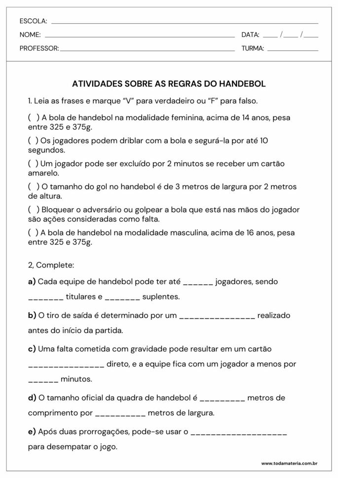 verdadeiro ou falso e complete sobre as regras do handebol